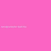 Aerodynamischer Stahl-Hut