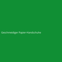 Geschmeidiger Papier-Handschuhe