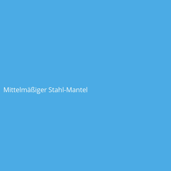 Mittelmäßiger Stahl-Mantel