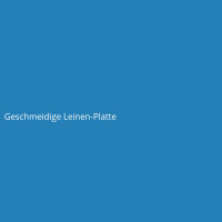 Geschmeidige Leinen-Platte