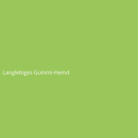 Langlebiges Gummi-Hemd
